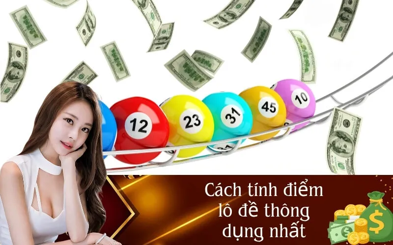 Cách tính điểm lô đề thông dụng nhất